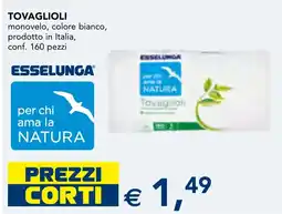 Esselunga TOVAGLIOLI monovelo offerta