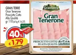 Despar GRAN TERRE Gran Tenerone Prosciutto Cotto Alta Qualità offerta