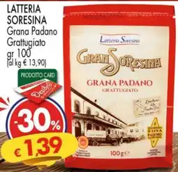 Despar LATTERIA SORESINA Grana Padano Grattugiato offerta