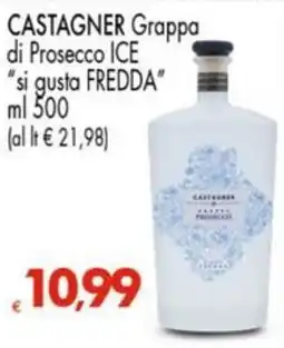 Despar CASTAGNER Grappa di Prosecco ICE "si gusta FREDDA" offerta