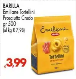 Despar BARILLA Emiliane Tortellini Prosciutto Crudo offerta