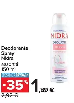 Carrefour Deodorante Spray Nidra offerta