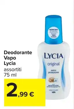 Carrefour Deodorante Vapo Lycia offerta