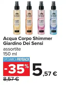 Carrefour Acqua Corpo Shimmer Giardino Dei Sensi offerta