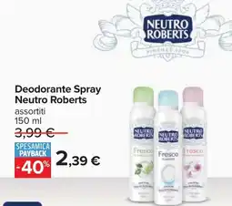 Carrefour Deodorante Spray Neutro Roberts offerta