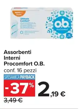 Carrefour Assorbenti Interni Procomfort O.B. offerta