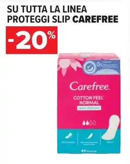 Carrefour Su tutta la linea proteggi slip CAREFREE offerta