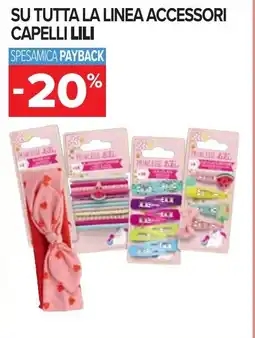 Carrefour Su tutta la linea accessori capelli LILI offerta