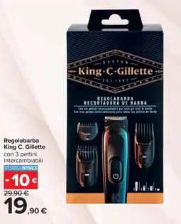 Carrefour Regolabarba King C. Gillette offerta