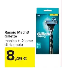 Carrefour Rasoio Mach3 Gillette offerta
