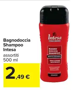 Carrefour Bagnodoccia Shampoo Intesa offerta