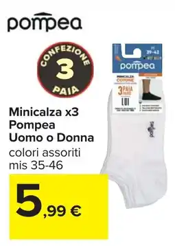 Carrefour Minicalza x3 Pompea Uomo o Donna offerta