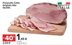 Carrefour Express Prosciutto Cotto Grigliato Alta Qualità offerta