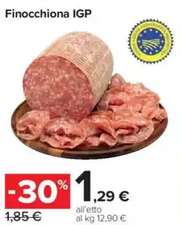 Carrefour Express Finocchiona IGP offerta