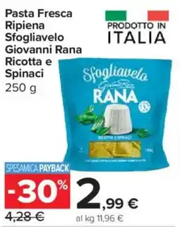 Carrefour Express Pasta Fresca Ripiena Sfogliavelo Giovanni Rana Ricotta e Spinaci offerta