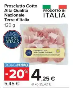 Carrefour Express Prosciutto Cotto Alta Qualità Nazionale Terre d'Italia offerta