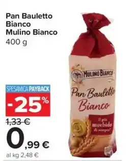 Carrefour Express Pan Bauletto Bianco Mulino Bianco offerta
