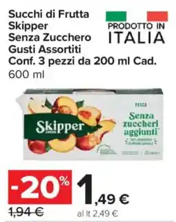Carrefour Express Succhi di Frutta Skipper Senza Zucchero offerta