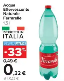 Carrefour Express Acqua Effervescente Naturale Ferrarelle offerta
