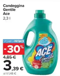 Carrefour Express Candeggina Gentile Ace offerta