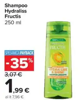 Carrefour Express Shampoo Hydraliss Fructis offerta