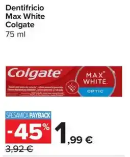 Carrefour Express Dentifricio Max White Colgate offerta