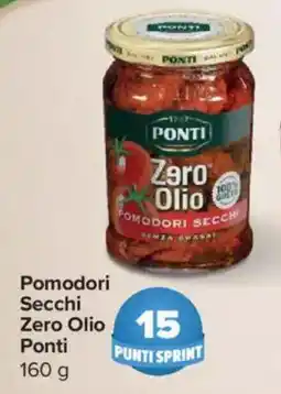 Carrefour Express Pomodori Secchi Zero Olio Ponti offerta