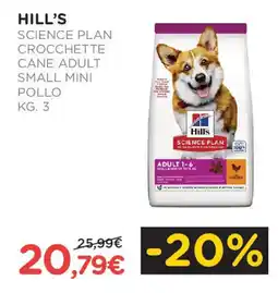 Arcaplanet HILL'S Science plan crocchette cane adult small mini pollo offerta