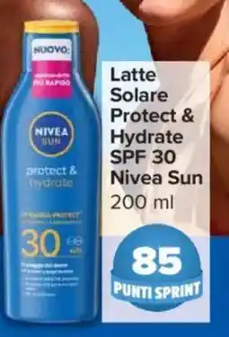 Carrefour Express Latte Solare Protect & Hydrate SPF 30 Nivea Sun offerta