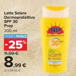 Carrefour Express Latte Solare Dermoprotettivo SPF 30 Prep offerta