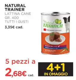 Arcaplanet NATURAL TRAINER Lattina cane tutti i gusti offerta
