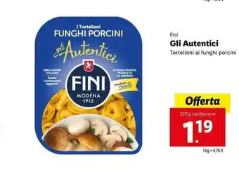 Lidl Fini Gli Autentici 250g offerta