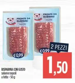 Ciro Amodio RISPARMIA CON GUSTO salame napoli a fette offerta