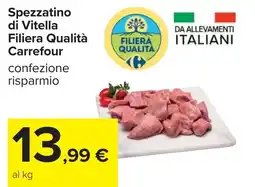 Carrefour Spezzatino di Vitella Filiera Qualità Carrefour offerta
