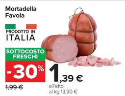 Carrefour Mortadella Favola offerta