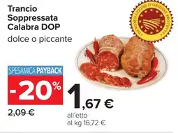Carrefour Trancio Soppressata Calabra DOP offerta