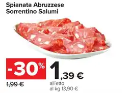 Carrefour Spianata Abruzzese Sorrentino Salumi offerta