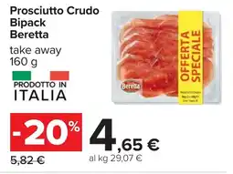 Carrefour Prosciutto Crudo Bipack Beretta offerta
