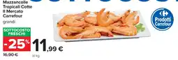 Carrefour Mazzancolle Tropicali Cotte Il Mercato Carrefour offerta