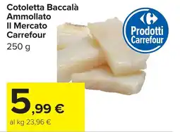 Carrefour Cotoletta Baccalà Ammollato Il Mercato Carrefour offerta
