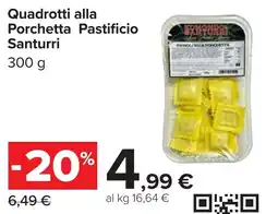 Carrefour Quadrotti alla Porchetta Pastificio Santurri offerta