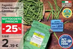 Carrefour Fagiolini Filiera Qualità Carrefour offerta