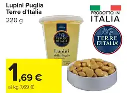 Carrefour Lupini Puglia Terre d'Italia offerta