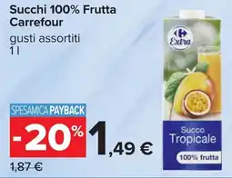 Carrefour Succhi 100% Frutta Carrefour offerta