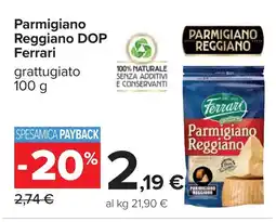 Carrefour Parmigiano Reggiano DOP Ferrari offerta
