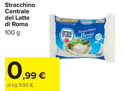 Carrefour Stracchino Centrale del Latte di Roma offerta