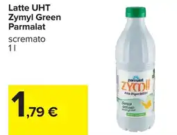 Carrefour Latte UHT Zymyl Green Parmalat offerta