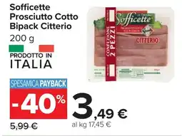 Carrefour Sofficette Prosciutto Cotto Bipack Citterio offerta