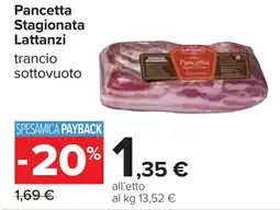Carrefour Pancetta Stagionata Lattanzi offerta