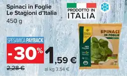 Carrefour Spinaci in Foglie Le Stagioni d'Italia offerta